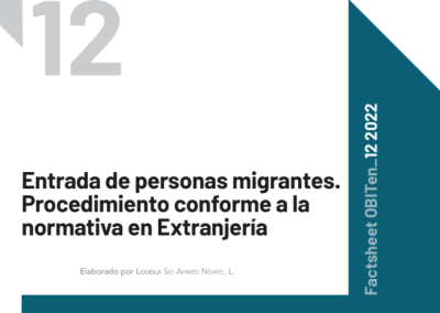 Entrada de personas migrantes. Procedimiento conforme a la normativa en Extranjería