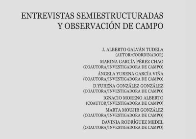 Entrevistas semiestructuradas y observación de campo